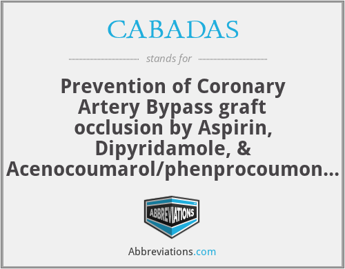 CABADAS  - Prevention of Coronary Artery Bypass graft occlusion by Aspirin, Dipyridamole, & Acenocoumarol/phenprocoumon Study